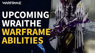 Warframe Sevagoth Ability Preview - Wraithe, New Quest & Shadow Form