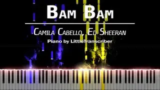 Camila Cabello, Ed Sheeran - Bam Bam (Piano Cover) Tutorial by LittleTranscriber