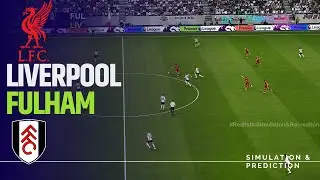 LIVERPOOL vs. FULHAM LIVE  Premier League 24/25