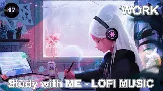 LOFI Girl STUDY With me [JAZZ & CHILL Music]