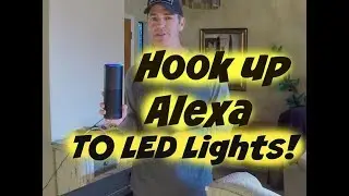 How to connect Alexa to your LED lights