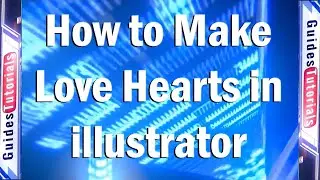 ❤️ How to Make a Simple Love Heart in Adobe illustrator ❤️