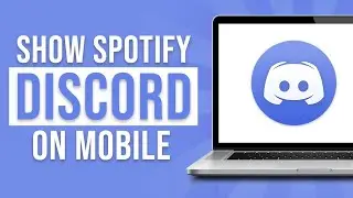 How to Show You're Listening to Spotify on Discord Mobile (2023) iPhone & Android