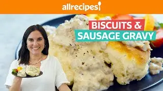 Homestyle Biscuits and Sausage Gravy | Easy & Delicious Homemade Breakfast Recipe