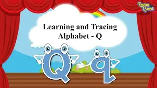 Writing Alphabet Letters For Children | Writing Alphabet Q for Kids | Roving Genius