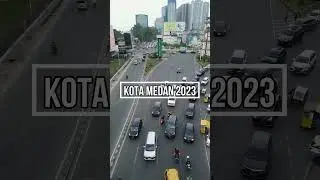 KOTA  MEDAN  2023