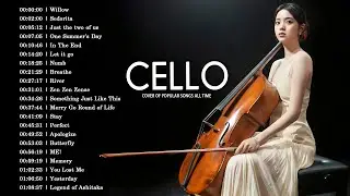 Top 50 Cello Covers of Popular Songs 2024 - Best Instrumental Cello Covers Songs All Time