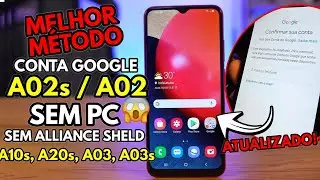 ●SEM PC DESBLOQUEIO CONTA GOOGLE SAMSUNG A02S, A02 | A10s, A20s, A03, A03s ANDROID 10, 11 e 12 knox