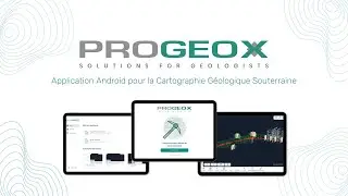 PROGEOX APP - Application Android pour la cartographie géologique souterraine