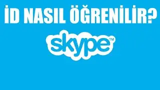 Skype İD Nasıl Öğrenilir?