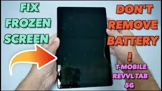 T mobile Revvl Tab 5G How to Fix Frozen\Blank Screen DON'T  REMOVE BATTERY