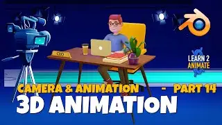 Animation & Camera set up Part 14 Blender 3.1 Beginner Tutorial - Converting a 2D Illustration to 3D