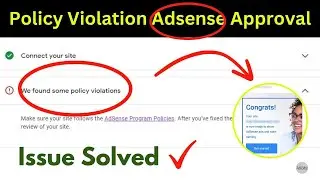 Policy Violation Issue Fix And Get Google Adsense Approval On Website? | Policy Violation Error Fix