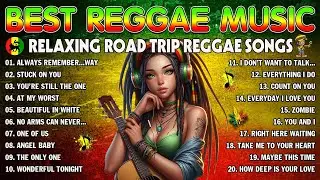 BEST REGGAE MIX 2024💓REGGAE LOVE SONGS 2024💓RELAXING REGGAE SONGS MOST REQUESTED