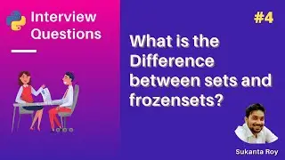 Set vs frozenset in Python | Python Interview Questions #4