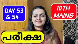 DAY 53 & 54 - 10TH MAINS | MOCK TEST | PSC TENTH MAINS | TIPS N TRICKS