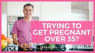 Trying to get pregnant over 35 | | Marc Sklar The Fertility Expert