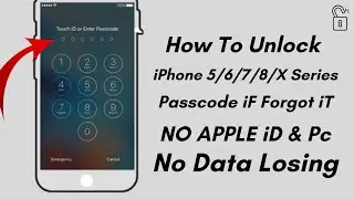 Unlock iPhone 5/6/7/8/X Series ! Unlock All Models iPhone iF Forgot Passcode Without Pc 2024