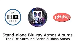 SDE Surround Series and Rhino Records Stand-alone Blu-ray Atmos Albums