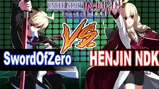 UNICLR SwordOfZero (Hyde) vs HENJIN NDK (Wagner) Under Night In Birth Ranked Match