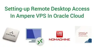 Setting-up Remote Desktop Access In Ampere VPS In Oracle Cloud