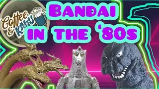 Coffee & Kaiju: Bandai in the 1980s