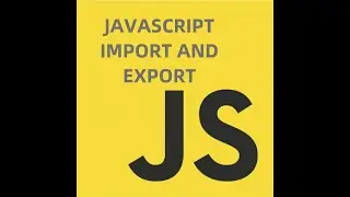 Javascript Import and Export