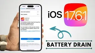 How to Fix Battery Drain on iOS 17.6.1