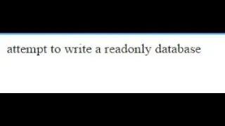 how to fix attempt to write a readonly database in PHP Desktop Chrome application