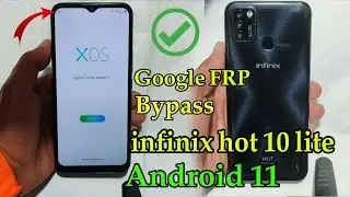 Infinix hot 10 lite Google FRP Bypass without pc Android 11 Infinix X657B ✅