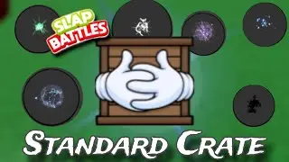 Standard Crate: All Hit Effects & Descriptions | Slap Battles Roblox