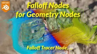 Falloff Nodes and presets for Geometry Nodes | Falloff Tracer node, Curl Noise, ... | - Tutorial