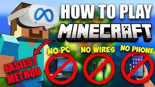 How to Play QUESTCRAFT on the Oculus Quest 2 |  NO PC, NO WIRE, NO PHONE | MINECRAFT VR