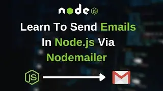 Node Js Email Tutorial Hindi: Send Emails with Nodemailer