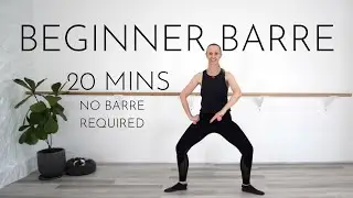 20 Mins Beginner Barre Workout | No Barre Required | Tone, Sculpt, Sparkle