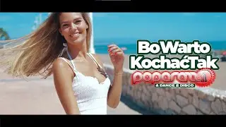 POPARAZZI & DANCE 2 DISCO - Bo Warto Kochać Tak | Official Liryc Video | Nowość 2024