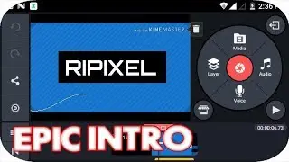 How To Make YouTube Channel Intro Using Kinemaster in Android Phone