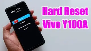 Hard Reset Vivo Y100A | Factory Reset Remove Pattern/Lock/Password (How to Guide)