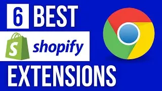 Best Shopify Browser Extensions