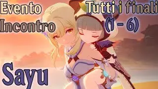 Genshin Impact ITA | Evento incontro [Sayu] - Atto 1: Tutti i finali (1 - 6)