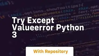 try except valueerror python 3