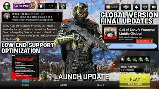 Warzone Mobile Global Launch Final Version Updates (Optimization Low End Device GPU Error) WZM