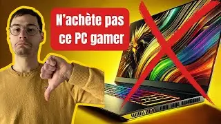 Les pires PC PORTABLE GAMER a éviter fin 2024 !