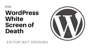 Fix WordPress White Screen of Death (Showing blank white page when adding or editing a post or page)