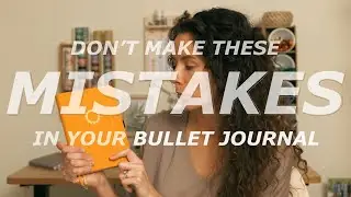 BULLET JOURNAL MISTAKES TO AVOID | How To Bullet Journal | Bullet Journal Tips | Bujo Beginners