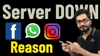 Real Reason of Server Down | Whatsapp and Facebook ReStart