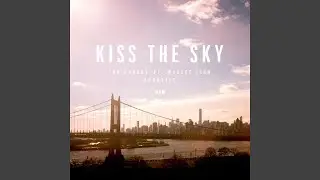 Kiss the Sky (feat. Wyclef Jean) (Acoustic)