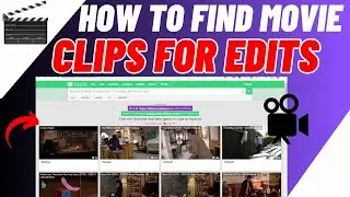 How To Find Movie Clips for Edits (2024 Best Platform Tutorial)