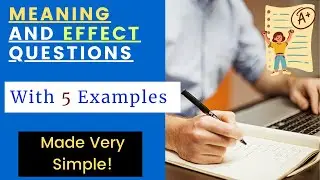 Meaning and Effect Questions | O Level English (1123) Paper 2 (with Examples)