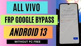 All Vivo Android 13 FRP Bypass Without PC Reset Not Working No Pin Lock Sim Card 2023